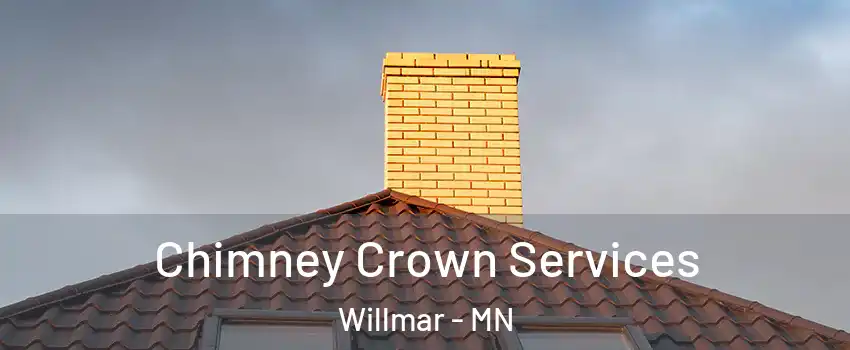  Chimney Crown Services Willmar - MN