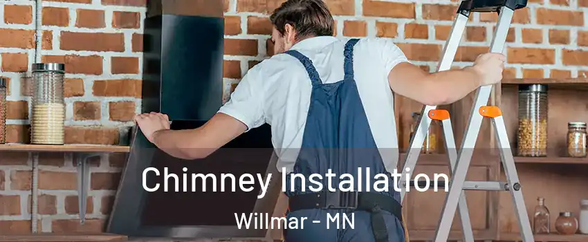  Chimney Installation Willmar - MN
