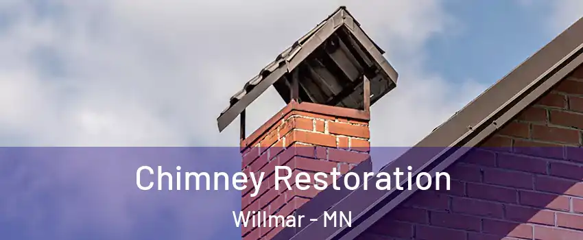  Chimney Restoration Willmar - MN
