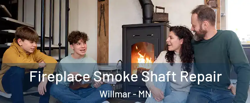  Fireplace Smoke Shaft Repair Willmar - MN
