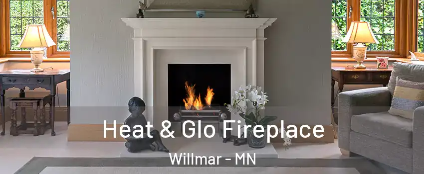  Heat & Glo Fireplace Willmar - MN