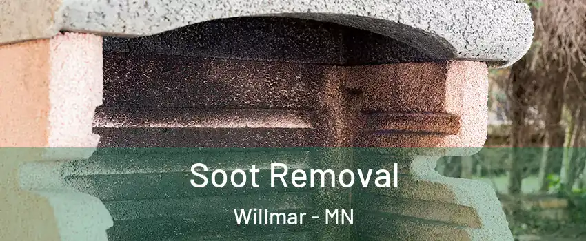  Soot Removal Willmar - MN