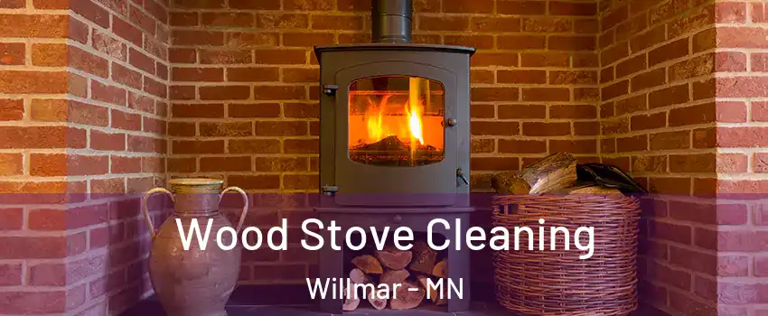  Wood Stove Cleaning Willmar - MN